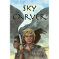 Sky Carver - Paperback