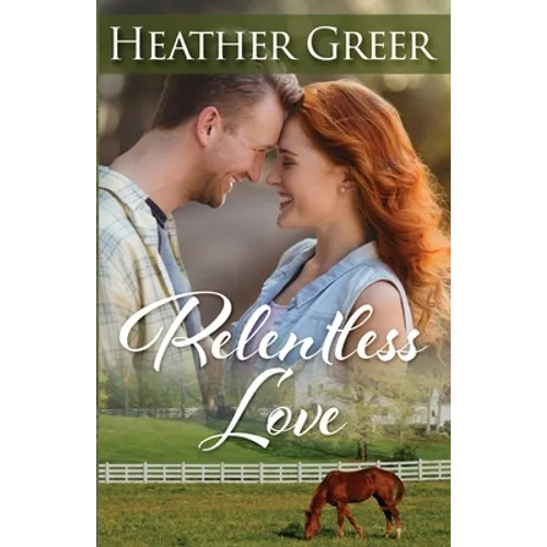Relentless Love - Paperback