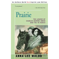 Prairie, Volume I: The Legend of Charles Burton Irwin and the Y6 Ranch - Paperback