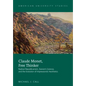 Claude Monet, Free Thinker: Radical Republicanism, Darwin's Science, and the Evolution of Impressionist Aesthetics - Hardcover
