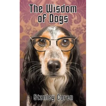 The Wisdom of Dogs - Paperback