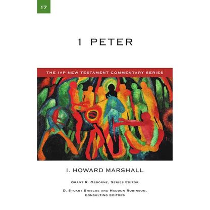 1 Peter: A Commentary on the New Testament - Paperback