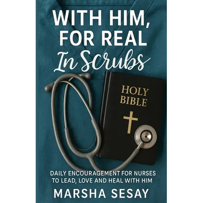 With Him, For Real In Scrubs - Paperback
