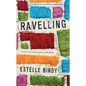 Ravelling - Paperback
