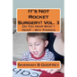 It's Not Rocket Surgery! Vol. 3: Do You Hear What I Hear? - Why Phonics - Paperback
