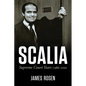 Scalia: Supreme Court Years, 1986 to 2001 - Hardcover