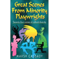 Great Scenes from Minority Playwrights: Seventy-four scenes of cultural diversity - Paperback