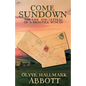 Come Sundown: The Life and Letters of a Frontier Woman - Paperback