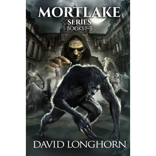 Mortlake Series Books 1-3: Supernatural Suspense with Scary & Horrifying Monsters - Paperback