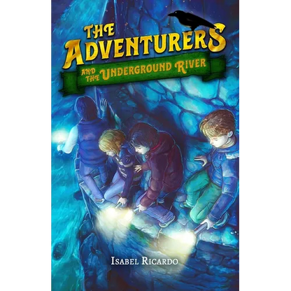 The Adventurers and the Underground River - Paperback
