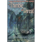 Of Thimble and Threat: A Novel of Catherine Eddowes, the Fourth Victim of Jack the Ripper - Paperback