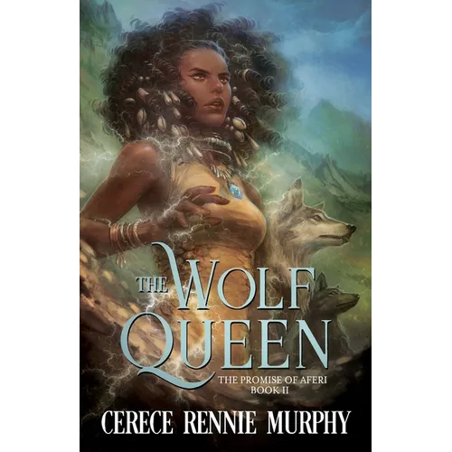 The Wolf Queen: The Promise of Aferi (Book II) - Paperback