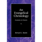 An Evangelical Christology: Ecumenic and Historic - Paperback