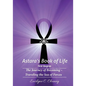 Astara's Book of Life - 1st Degree: The Journey of Becoming - Traveling the Sea of Forces - Paperback