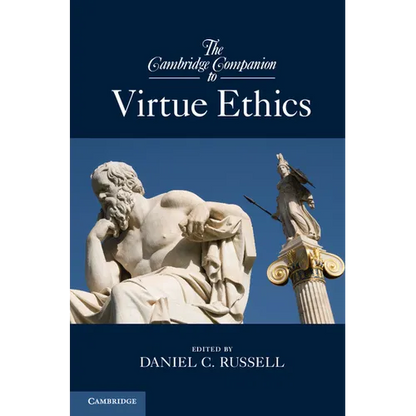 The Cambridge Companion to Virtue Ethics - Paperback