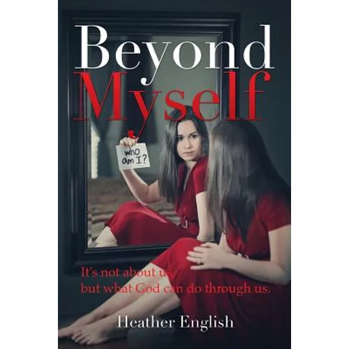 Beyond Myself - Paperback
