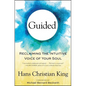 Guided: Reclaiming the Intuitive Voice of Your Soul - Paperback