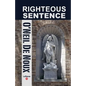 Righteous Sentence - Paperback
