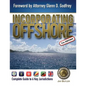 Incorporating Offshore (2nd Edition): Complete Guide to Six Key Jurisdictions - Paperback