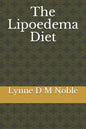 The Lipoedema Diet - Paperback