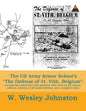 The US Army Armor School's The Defense of St. Vith, Belgium: An important historical work reprinted, with notes on the various editions, contents of a - Paperback