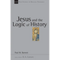 Jesus and the Logic of History: Volume 3 - Paperback