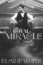 A Royal Miracle - Paperback