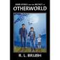Jesse Steele and the Secret of Otherworld - Hardcover