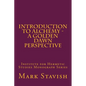 Introduction to Alchemy - A Golden Dawn Perspective - Paperback