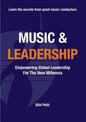 Music and Leadership: Empowering Global Leadership For The New Millennia - Paperback