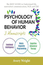 Psychology of Human Behavior: 3 Manuscripts-Emotional Intelligence, Neuro-Linguistic Programming, Cognitive Behavioral Therapy: The Best Guide to Un - Paperback