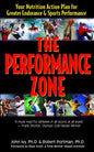 The Performance Zone: Your Nutrition Action Plan for Greater Endurance & Sports Performance - Paperback