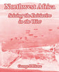 Northwest Africa: Seizing the Initiative in the West - Paperback