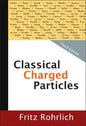 Classical Charged Particles (Third Edition) - Hardcover