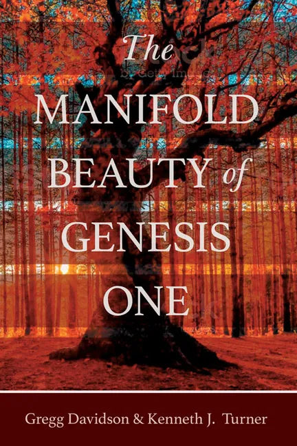 The Manifold Beauty of Genesis One: A Multi-Layered Approach - Paperback