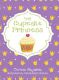 The Cupcake Princess - Hardcover