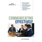 Communicating Effectively - Hardcover