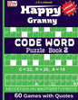 Happy Granny (CODE WORD) Puzzle Book - Paperback