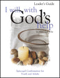 I Will, with God's Help Leader's Guide: Episcopal Confirmation for Youth and Adults - Paperback