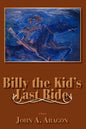 Billy the Kid's Last Ride - Paperback