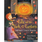 Lila and the Jack-O'-Lantern: Halloween Comes to America - Hardcover