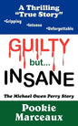 GUILTY but INSANE - Paperback