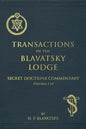 Transactions of the Blavatsky Lodge: Secret Doctrine Commentary - Paperback