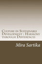 Culture in Sustainable Development: Harmony through Differences - Paperback