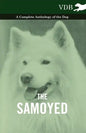 The Samoyed - A Complete Anthology of the Dog - Paperback
