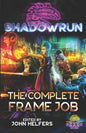 Shadowrun: The Complete Frame Job - Paperback