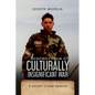 Memories From a Culturally Insignificant War: A Desert Storm Memoir - Paperback