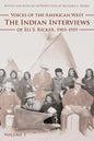 Voices of the American West, Volume 1: The Indian Interviews of Eli S. Ricker, 1903-1919 - Paperback