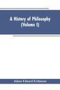 A History of Philosophy (Volume I) - Paperback