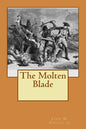 The Molten Blade - Paperback
